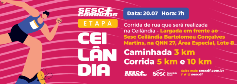 Ceilândia recebe etapa do Sesc +Corridas em julho; Inscrições abertas